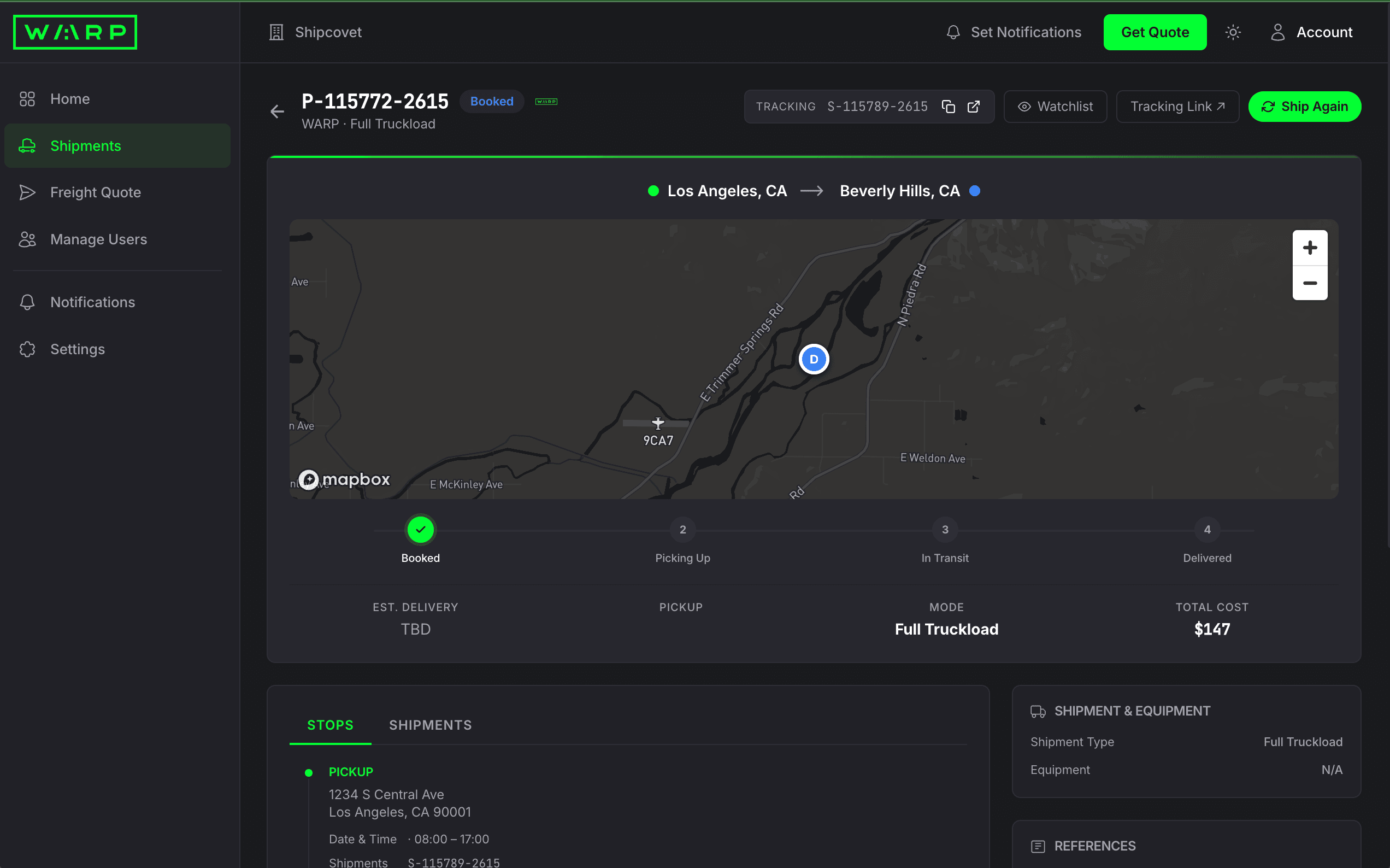 Shipment P-115772-2615 detail showing Booked badge, Full Truckload, tracking S-115789-2615, Los Angeles CA to Beverly Hills CA on Mapbox map, 4-stage progress bar with Booked checked, Mode Full Truckload, Total Cost $147, and Ship Again button
