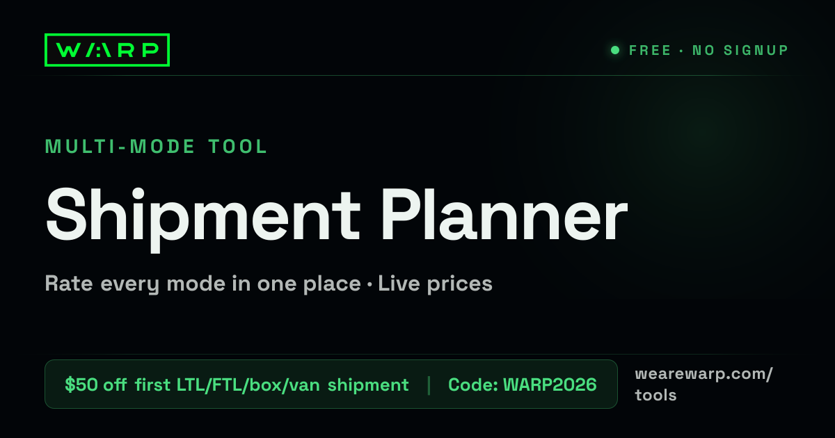 Shipment Planner | Pick the Right Path for Any Load | Warp