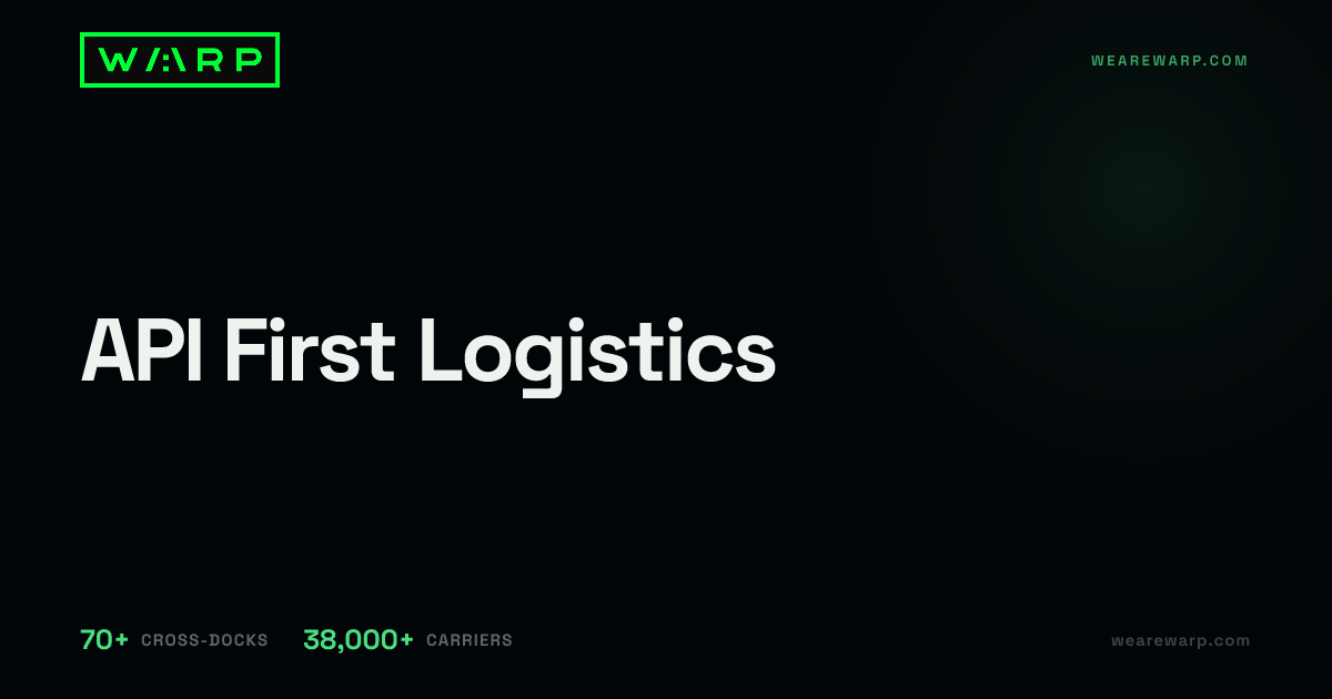 API First Logistics | Warp