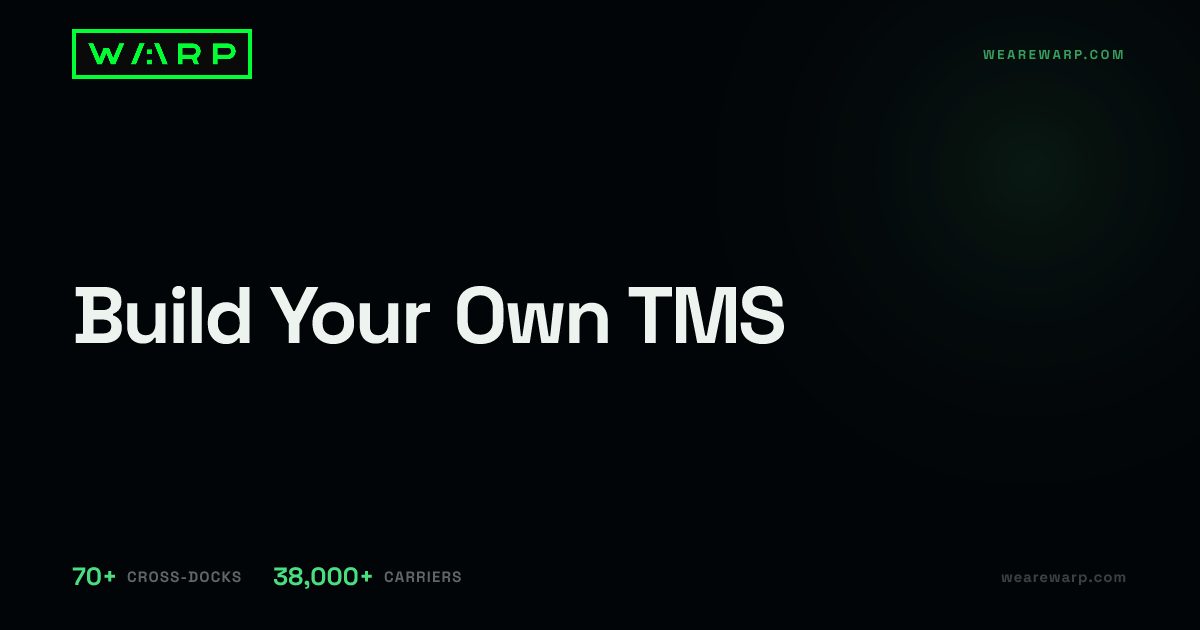 Build Your Own TMS | Warp