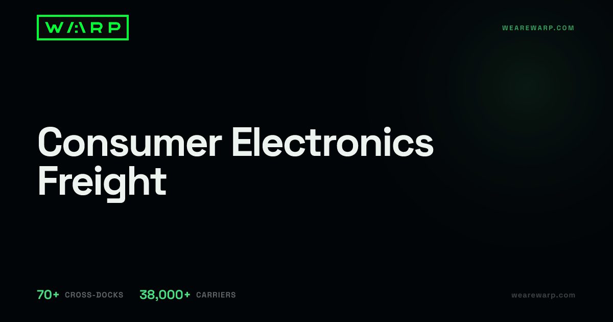 Consumer Electronics Freight | Warp
