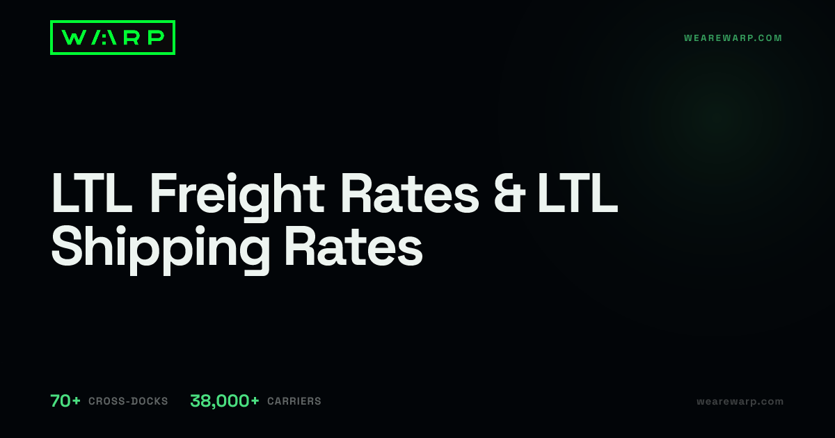LTL Freight Rates & LTL Shipping Rates | Warp