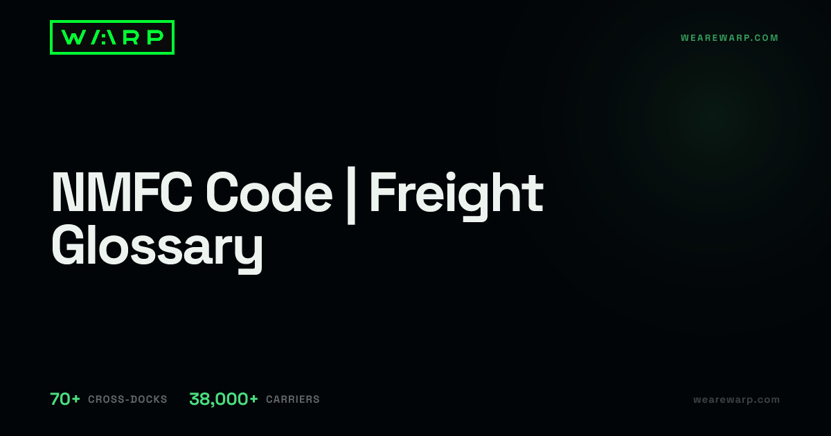 NMFC Code | Freight Glossary | Warp