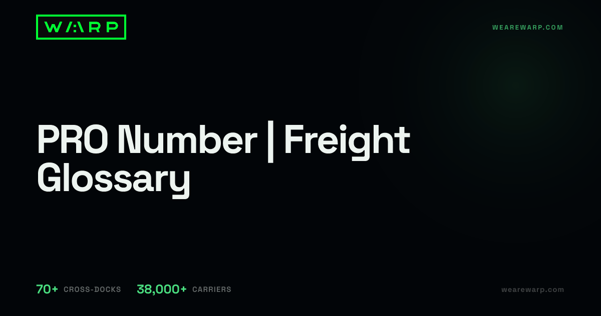 PRO Number | Freight Glossary | Warp
