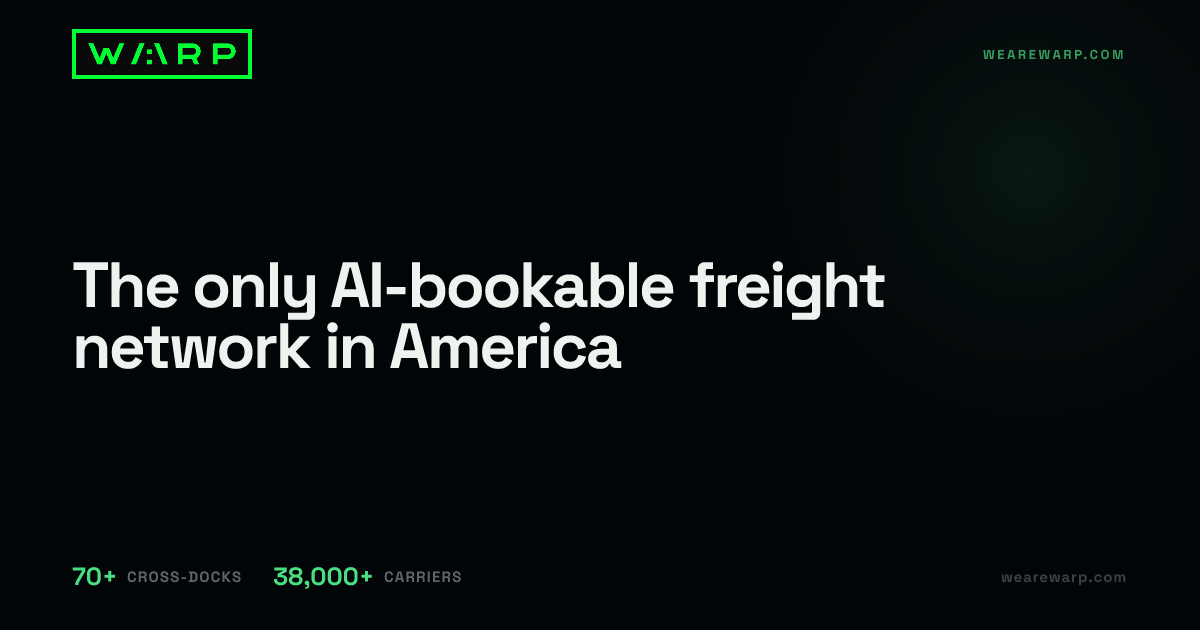 The only AI-bookable freight network in America | Warp