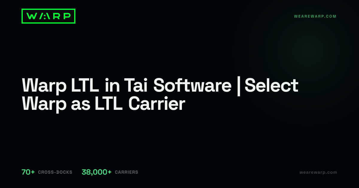 Warp LTL in Tai Software | Select Warp as LTL Carrier | Warp