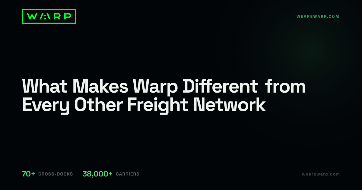 What Makes Warp Different from Every Other Freight Network | Warp